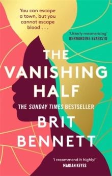 THE VANISHING HALF | 9780349701479 | BRIT BENNETT