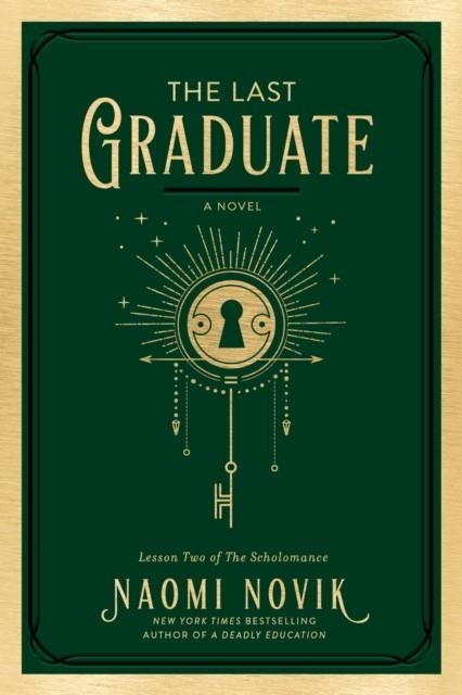 THE LAST GRADUATE | 9780593357286 | NAOMI NOVIK