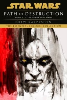 PATH OF DESTRUCTION: STAR WARS LEGENDS | 9780593358771 | DREW KARPYSHYN