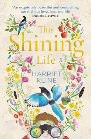 THIS SHINING LIFE | 9780857526281 | HARRIET KLINE
