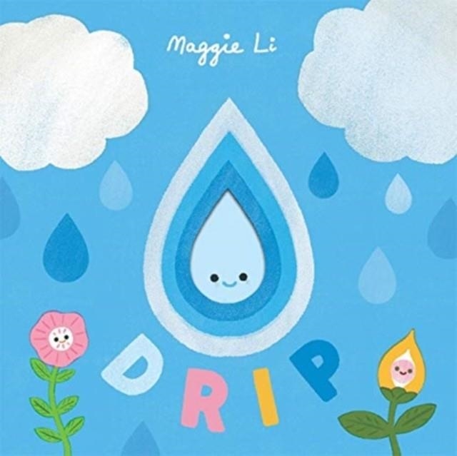 DRIP | 9781787418479 | MAGGIE LI