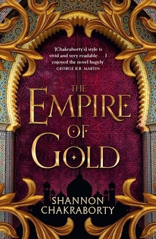 THE EMPIRE OF GOLD  | 9780008239527 | S A CHAKRABORTY