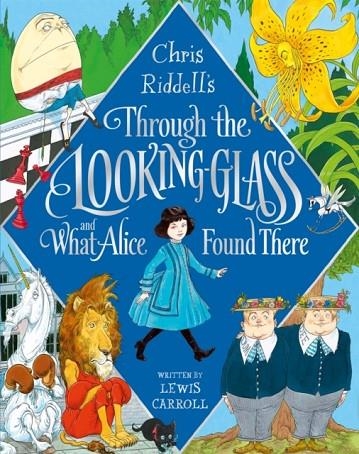 THROUGH THE LOOKING GLASS | 9781529007503 | LEWIS CARROLL AND CHRIS RIDDELL