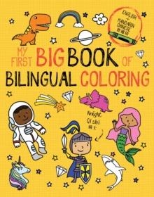 MY FIRST BIG BOOK OF BILINGUAL COLORING MANDARIN | 9781499811131