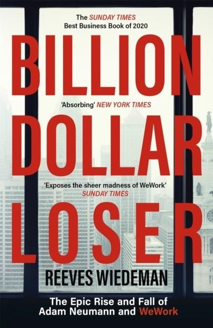 BILLION DOLLAR LOSER | 9781529385083 | REEVES WIEDEMAN
