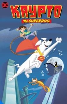 KRYPTO THE SUPERDOG (GRAPHIC NOVEL) | 9781779509277 | JESSE LEON MCCANN