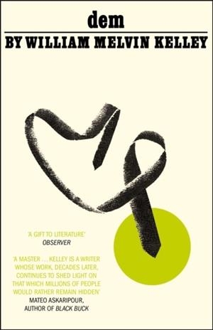 DEM | 9781529412154 | WILLIAM MELVIN KELLEY