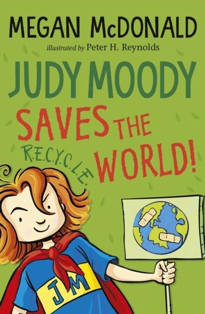 JUDY MOODY SAVES THE WORLD! | 9781529503777 | MEGAN MCDONALD
