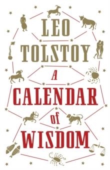 A CALENDAR OF WISDOM | 9781847495631 | LEO TOLSTOY