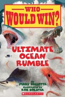 WHO WOULD WIN? ULTIMATE OCEAN RUMBLE | 9780545681186 | JERRY PALLOTTA