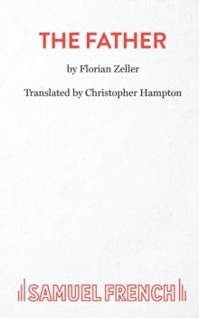 THE FATHER | 9780573115554 | FLORIAN ZELLER