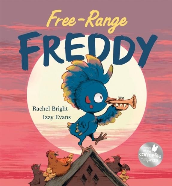 FREE-RANGE FREDDY | 9781408350072 | RACHEL BRIGHT