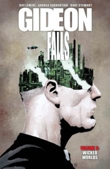 GIDEON FALLS, VOLUME 5: WICKED WORDS | 9781534317222 | JEFF LEMIRE