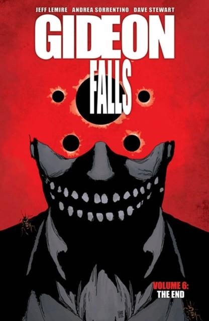 GIDEON FALLS, VOLUME 6: THE END | 9781534318670 | JEFF LEMIRE