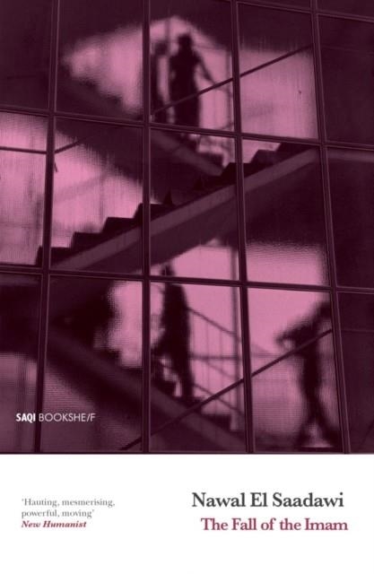 THE FALL OF THE IMAM | 9780863566127 | NAWAL EL SAADAWI