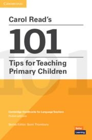 CAROL READ’S 101 TIPS FOR TEACHING PRIMARY CHILDREN PAPERBACK | 9781108744225