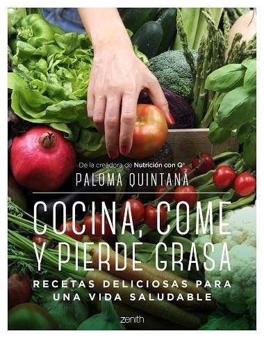 COCINA, COME Y PIERDE GRASA | 9788408238287 | PALOMA QUINTANA