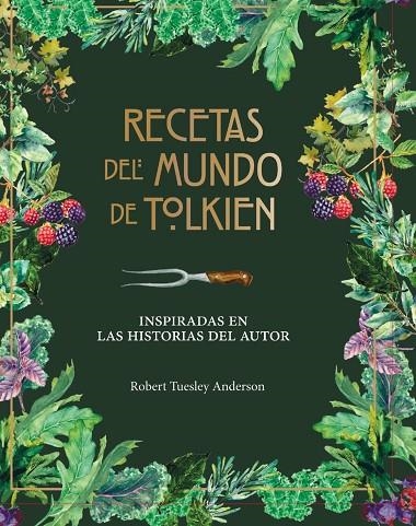 RECETAS DEL MUNDO DE TOLKIEN | 9788445009130 | ROBERT TUELSEY ANDERSON