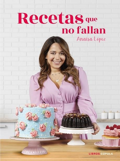 RECETAS QUE NO FALLAN | 9788448026875 | ANAISA LOPEZ