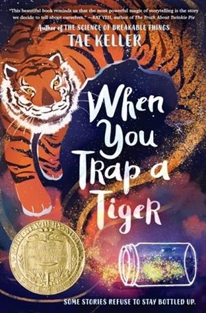 WHEN YOU TRAP A TIGER | 9781524715700 | TAE KELLER