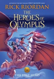 HEROES OF OLYMPUS 01: THE LOST HERO PB  | 9781368051439 | RICK RIORDAN