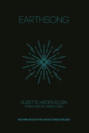 EARTHSONG | 9781936932665 | SUZETTE HADEN ELGIN