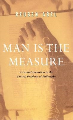 MAN IS THE MEASURE | 9780684836362 | REUBEN ABEL