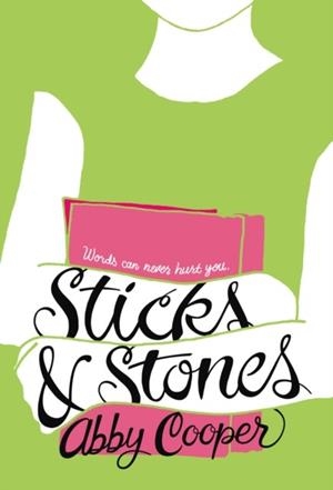 STICKS & STONES | 9781250115263