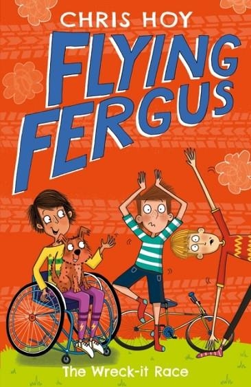 FLYING FERGUS 7: THE WRECK-IT RACE | 9781848126336 | CHRIS HOY