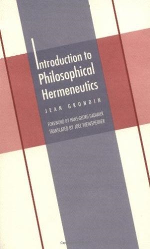 INTRODUCTION TO PHILOSOPHICAL HERMENEUTICS | 9780300070897 | JEAN GRONDIN