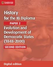 HISTORY FOR THE IB DIPLOMA PAPER 2 EVOLUTION AND DEVELOPMENT OFDEMOCRATIC STATE | 9781108400480