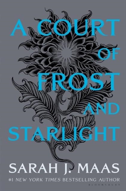 A COURT OF FROST AND STARLIGHT | 9781635575613 | SARAH J MAAS