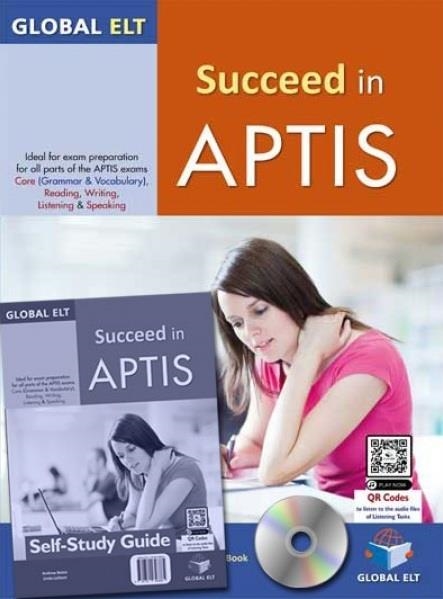 SUCCEED IN APTIS SELF STUDY EDITION | 9781781648643