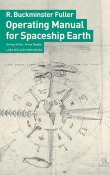OPERATING MANUAL FOR SPACESHIP EARTH | 9783037781265 | R.BUCKMINSTER FULLER 
