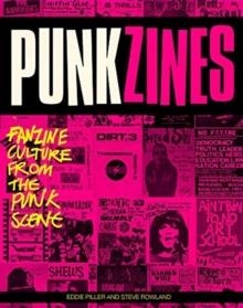 PUNKZINES | 9781913172138 | EDDIE PILLER, STEVE ROWLAND