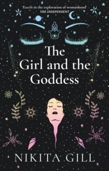 THE GIRL AND THE GODDESS | 9781529104653 | NIKITA GILL