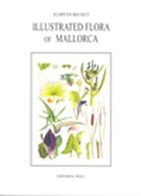 ILLUSTRATED FLORA OF MALLORCA | 9788427308954 | BECKETT, ELSPETH