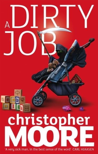 DIRTY JOB, A | 9781841496030 | CHRISTOPHER MOORE
