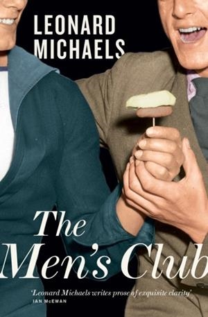 THE MEN'S CLUB | 9781907970849 | MICHAELS, LEONARD