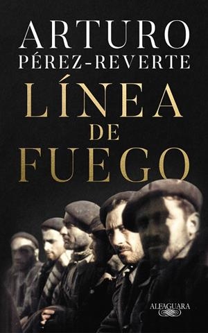 LÍNEA DE FUEGO | 9788420454665 | ARTURO PEREZ-REVERTE