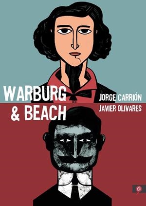 WARBURG & BEACH | 9788416131747 | OLIVARES, JAVIERCARRIÓN, JORGE