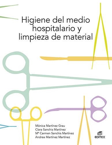 HIGIENE MEDIO HOSPITALARIO LIMPIEZA MAT | 9788413215747