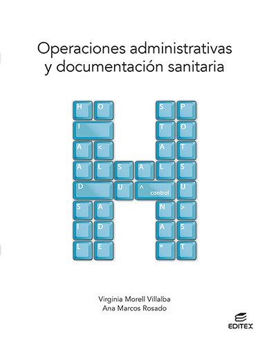 OPER ADMINISTRATIVAS DOCUMENT SANITARIA | 9788413215785