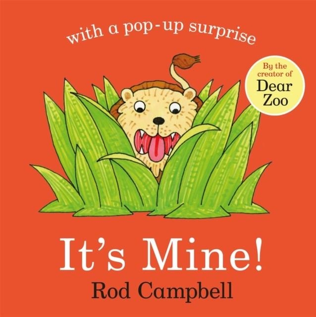 IT'S MINE! | 9781529000566 | ROD CAMPBELL