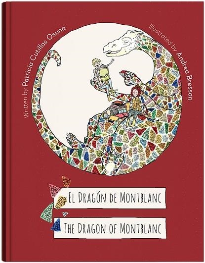THE DRAGON OF MONTBLANC / EL DRAGON DE MONTBLANC | 9781916258136 | PATRICIA CUTILLAS OSUNA