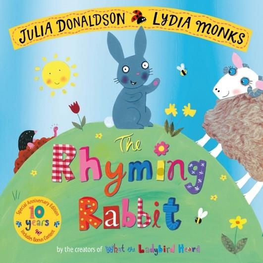 THE RHYMING RABBIT 10TH ANNIVERSARY EDITION PB | 9781529040708 | JULIA DONALDSON 