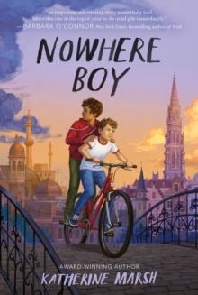 NOWHERE BOY | 9781250211453 | KATHERINE MARKS