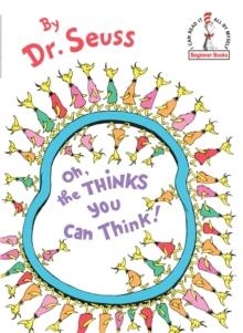 OH, THE THINKS YOU CAN THINK | 9780394831299 | DR SEUSS