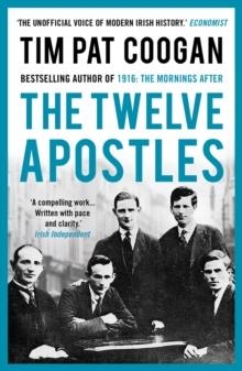 THE TWELVE APOSTLES | 9781784080150 | TIM PAT COOGAN