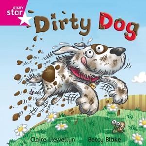 RIGBY STAR INDEPENDENT FOUNDATION PINK LEVEL: DIRTY DOG | 9780433029472